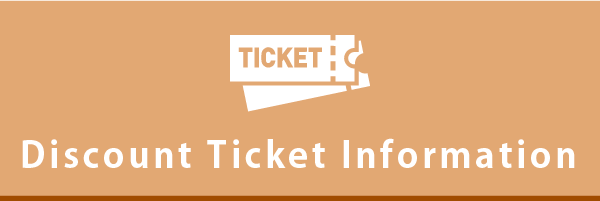 Discount Ticket Information